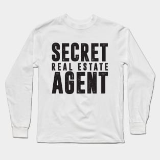 Secret Agent Real Estate T-Shirt Long Sleeve T-Shirt